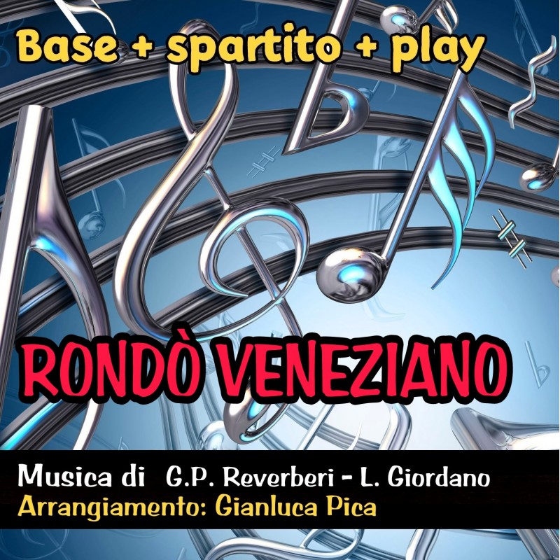 Rondò Veneziano: Base  + Spartito + Play