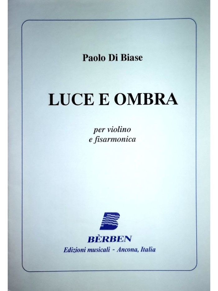 LUCE E OMBRA - Paolo Di Biase