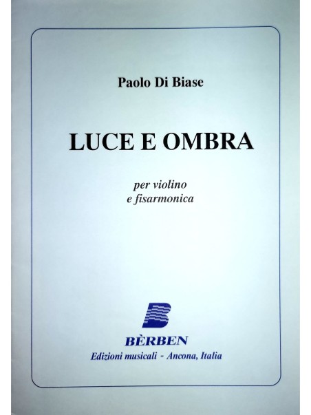 LUCE E OMBRA - Paolo Di Biase