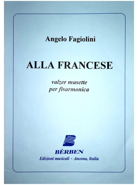 ALLA FRANCESE - Angelo Fagiolini