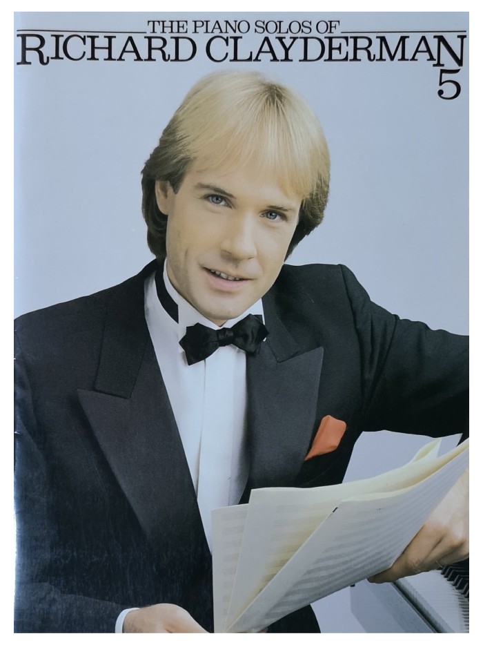 The Piano Solos of Richard Clayderman 5