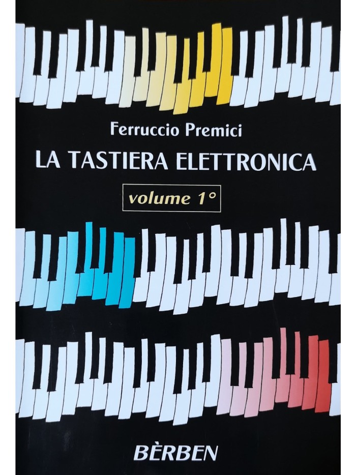La Tastiera Elettronica Volume 1