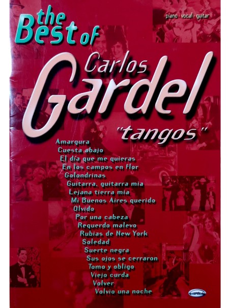 The Best of Carlos Gardel - tangos